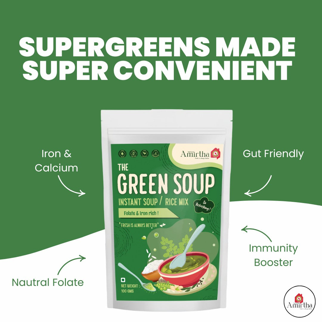 The Green Soup - Amirtha Health Foods
