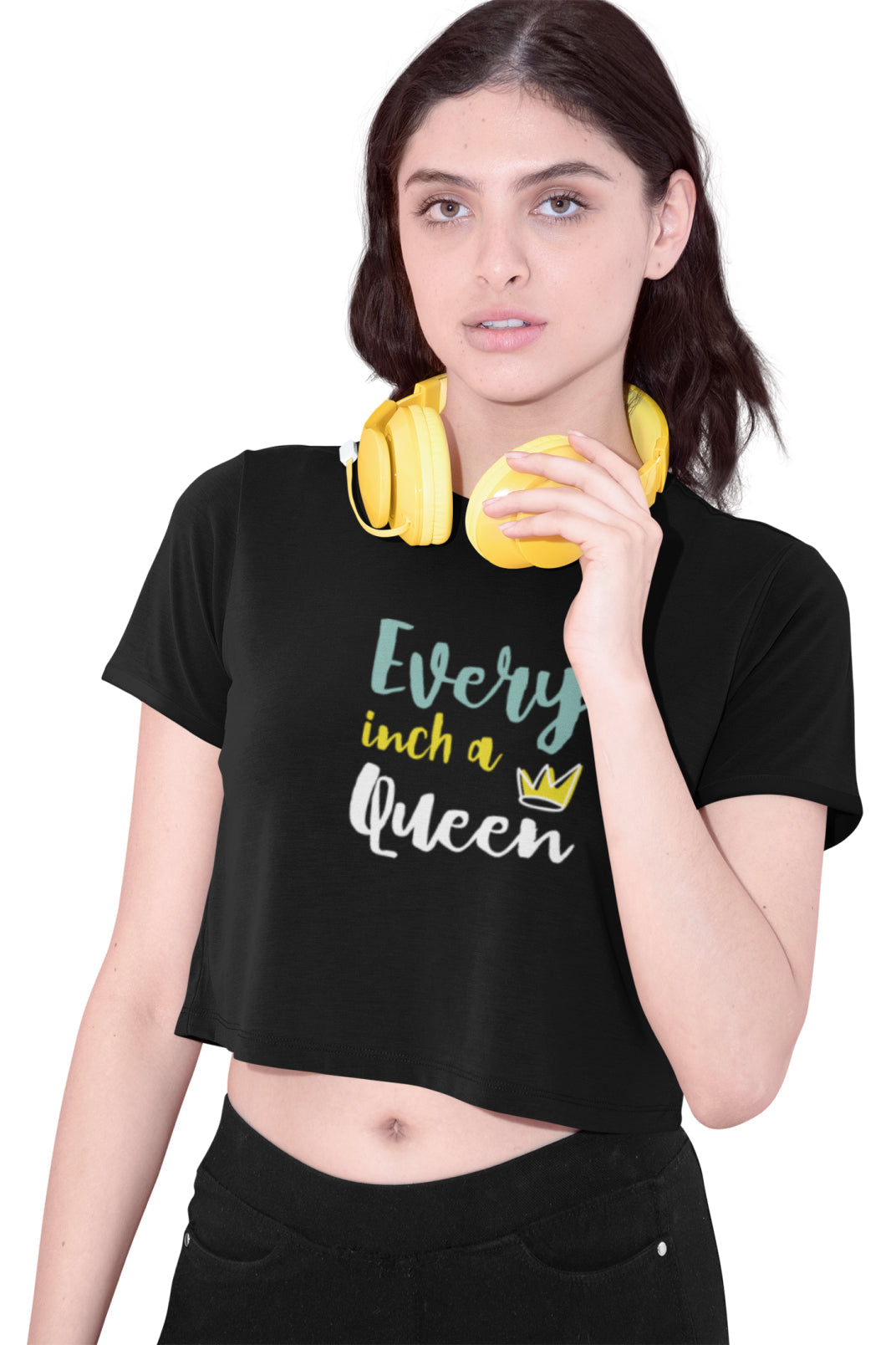 Every Inch A Queen - Crop Top