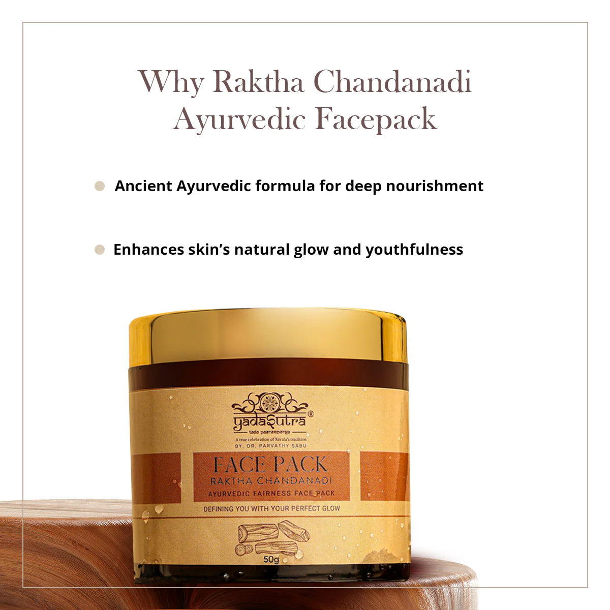 Raktha Chandanadi Ayurvedic Facepack (50g) - YadaSutra