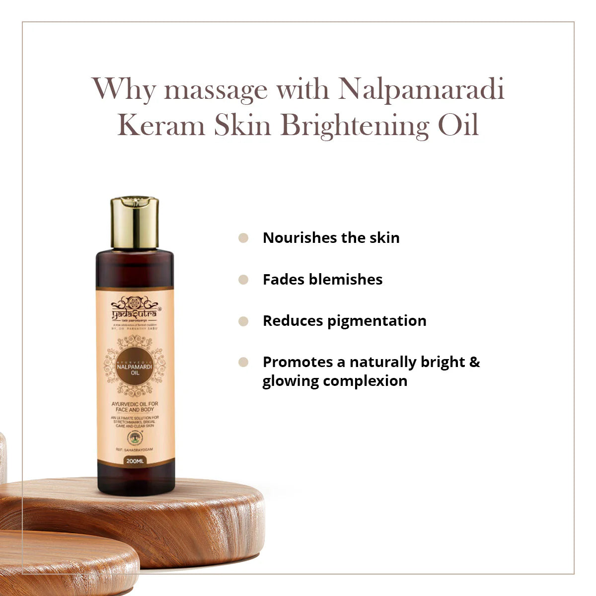 Nalpamaradi Keram | Skin Brightening Oil (200 Ml) - YadaSutra
